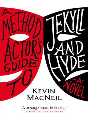 cover image of A Method Actor's Guide to Jekyll and Hyde